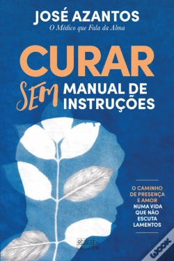 Capa do artigo Curar sem Manual de Instruções