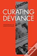 Curating Deviance