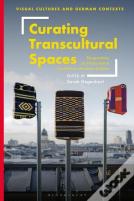 Curating Transcultural Spaces