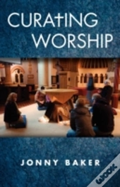 Curating Worship