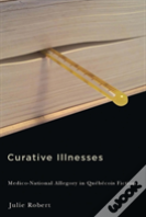 Curative Illnesses