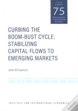 Capa do artigo Curbing The Boomâ€“Bust Cycle Â€“ Stabilizing Capital Flows To Emerging Markets