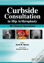 Curbside Consultation In Hip Arthroplasty