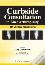 Curbside Consultation In Knee Arthroplasty