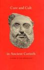 Cure And Cult In Ancient Corinth - Preview
