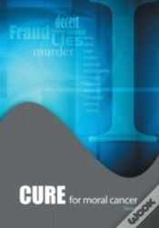 Capa do artigo Cure For Moral Cancer