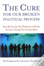 Capa do artigo Cure For Our Broken Political, The