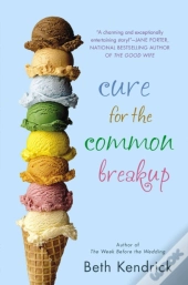 Cure For The Common Breakup