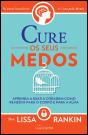 Cure os Seus Medos - Preview
