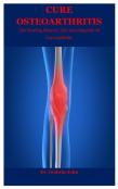 Cure Osteoarthritis