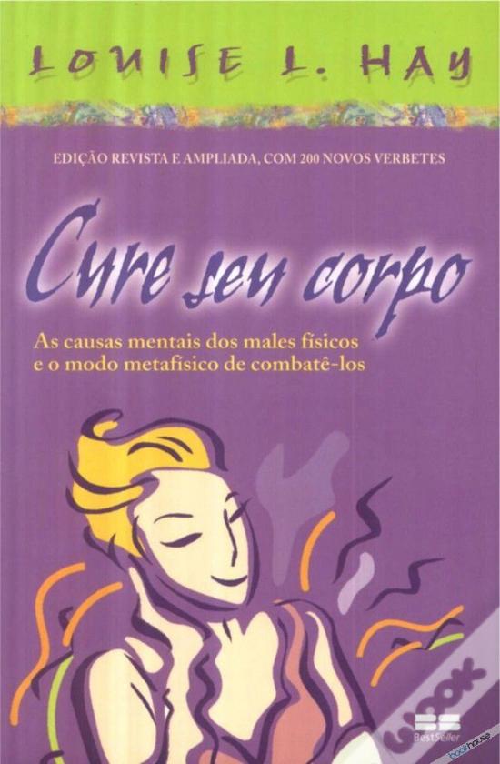 Cure seu Corpo de Louise L. Hay - Livro - WOOK