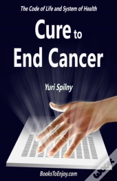 Cure To End Cancer