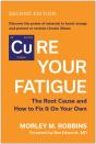 Cure Your Fatigue, Second Edition - Preview