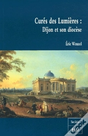 Capa do artigo Curés Des Lumières ; Dijon Et Son Diocèse