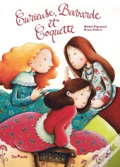 Curieuse, Bavarde Et Coquette