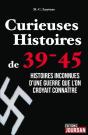 Curieuses Histoires De 39-45 - Preview