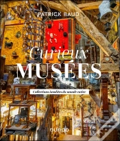 Capa do artigo Curieux Musées : Collections Insolites Du Monde Entier