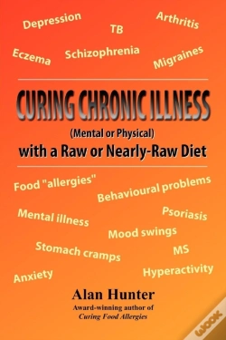 Capa do artigo Curing Chronic Illness (Mental Or Physical) With A Raw Or Near-Raw Diet