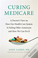 Curing Medicare