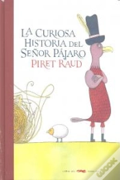 Capa do artigo Curiosa Historia Del Señor Pájaro, La