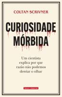 Curiosidade Mórbida