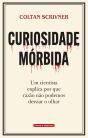 Curiosidade Mórbida - Preview