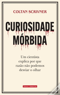 Capa do artigo Curiosidade Mórbida