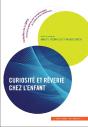 Curiosité Et Rêverie Chez L'Enfant - Preview