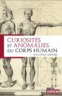 Curiosités Et Anomalies Du Corps Humain - Preview