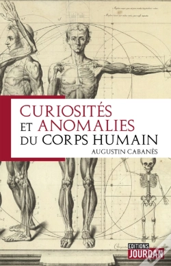 Capa do artigo Curiosités Et Anomalies Du Corps Humain