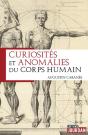 Curiosites Et Anomalies Du Corps Humain - Preview