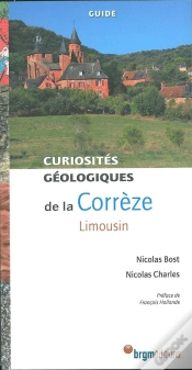 Capa do artigo Curiosites Geologiques De La Correze - Limousin