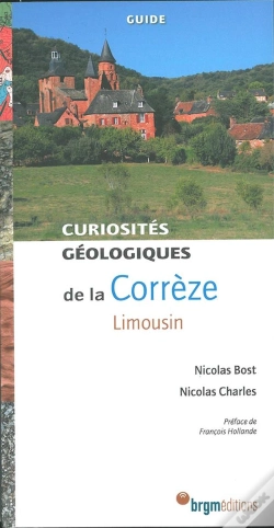Capa do artigo Curiosites Geologiques De La Correze - Limousin