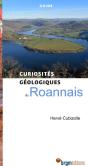 Curiosités Géologiques : Du Roannais - Preview