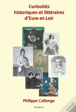 Capa do artigo Curiosités Historiques Et Littéraires D'Eure-Et-Loir