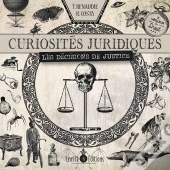 Curiosités Juridiques ; Les Décisions De Justice