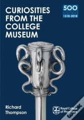 Curiosities From The College Museum