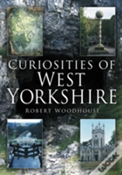 Capa do artigo Curiosities Of West Yorkshire