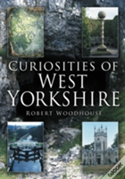 Capa do artigo Curiosities Of West Yorkshire
