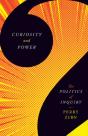 Curiosity And Power - Preview