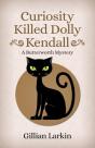 Curiosity Killed Dolly Kendall - Preview