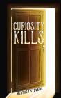 Curiosity Kills - Preview