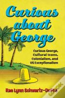 Curious About George