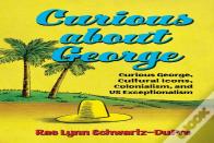 Curious About George