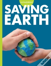 Curious About Saving Earth