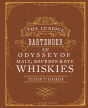 Curious Bartender: An Odyssey Of Malt, Bourbon & Rye Whiskies - Preview