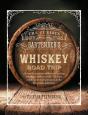 Curious Bartender'S Whiskey Road Trip - Preview