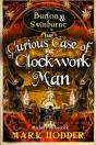 Curious Case Of The Clockwork Man - Preview