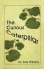 Curious Caterpillar - Preview