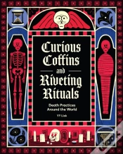 Capa do artigo Curious Coffins And Riveting Rituals